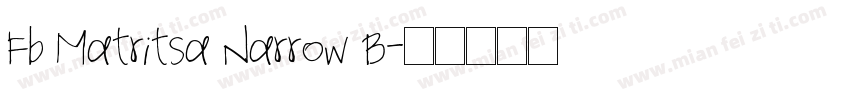 Fb Matritsa Narrow B字体转换